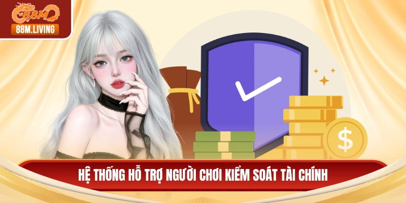 Giấy Phép Hoạt Động 2 Hệ thống hỗ trợ người chơi kiểm soát tài chính